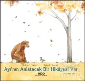 Ayı’Nın Anlatacak Bir Hikayesi Var - Yapı Kredi Yayınları