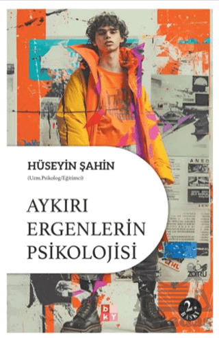 Aykırı Ergenlerin Psikolojisi - 1