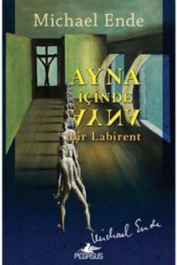 Ayna İçinde Ayna: Bir Labirent - 1