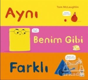 Aynı Benim Gibi Farklı - Sincap Kitap