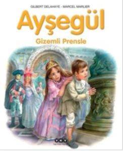 Ayşegül - Gizemli Prensle - Yapı Kredi Yayınları