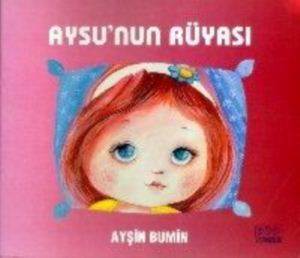 Aysu'nun Rüyası - Kök Yayınevi