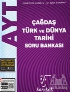 AYT Çağdaş Türk Ve Dünya Tarihi Soru Bankası - Karekök Yayıncılık