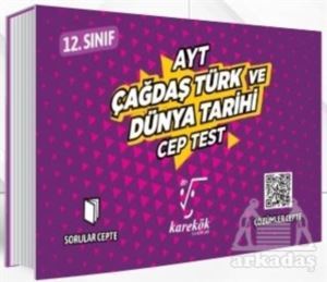 AYT Cep Test 12. Sınıf Çağdaş Türk Ve Dünya Tarihi - Karekök Yayıncılık