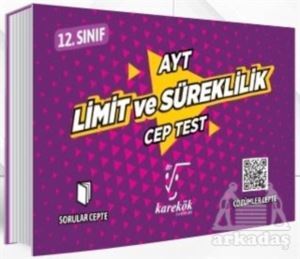 AYT Cep Test 12. Sınıf Limit Ve Süreklilik - Karekök Yayıncılık