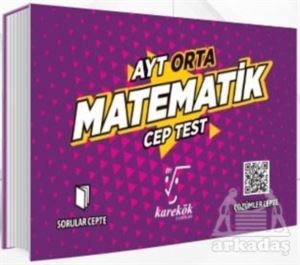 AYT Cep Test Matematik (Orta) - Karekök Yayıncılık