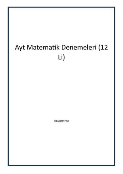 Ayt Matematik Denemeleri (12 Li) - 1