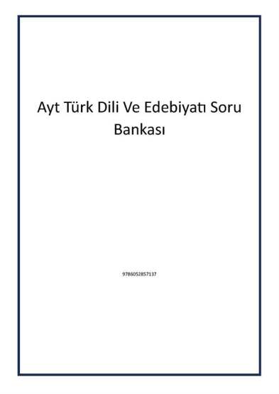 Ayt Türk Dili Ve Edebiyatı Soru Bankası - Tudem Yayınları