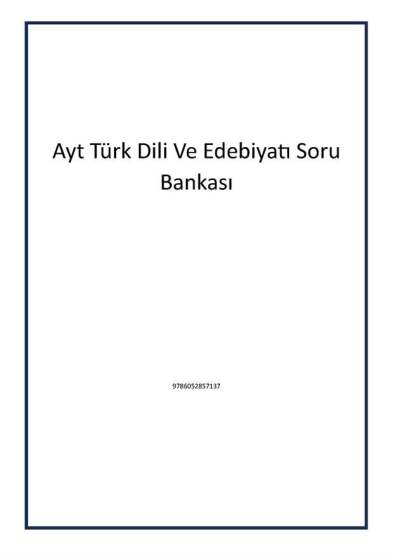 Ayt Türk Dili Ve Edebiyatı Soru Bankası - 1