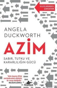 Azim; Sabır, Tutku Ve Kararlılığın Gücü - 1