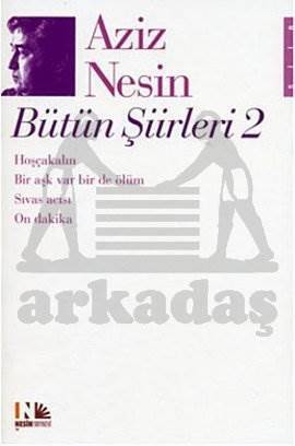 Aziz Nesin Bütün Şiirleri 2 - Nesin Yayınları