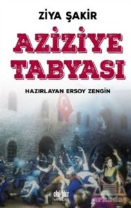 Aziziye Tabyası - Akıl Fikir Yayınları