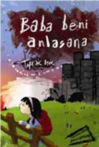 Baba Beni Anlasana - Tudem Yayınları