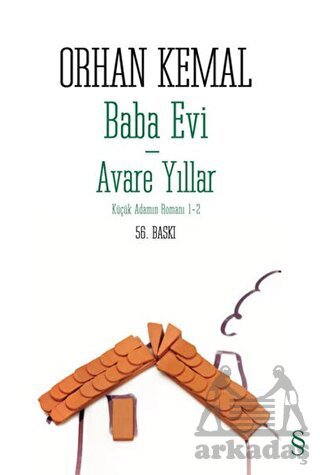 Baba Evi - Avare Yıllar; Küçük Adamın Romanı 1-2 - Everest Yayınları