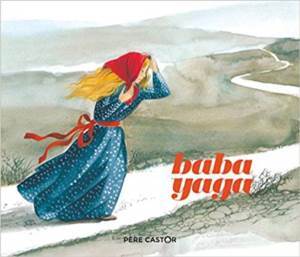 Baba Yaga - Pere Castor