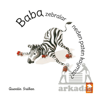 Baba, Zebralar Neden Paten Kaymaz? - 1