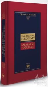 Babalar Ve Oğullar (Ciltli) - Ötüken Neşriyat