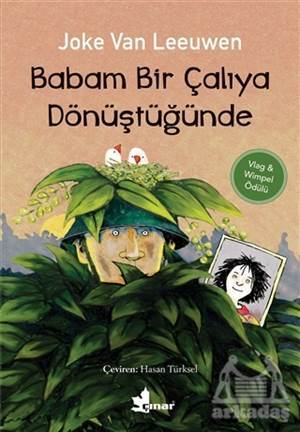 Babam Bir Çalıya Dönüştüğünde - Çınar Yayınları