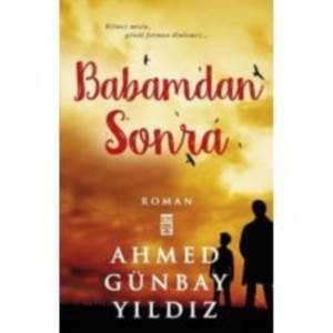 Babamdan Sonra - Timaş Yayınları
