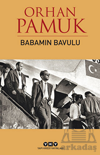 Babamın Bavulu - Yapı Kredi Yayınları