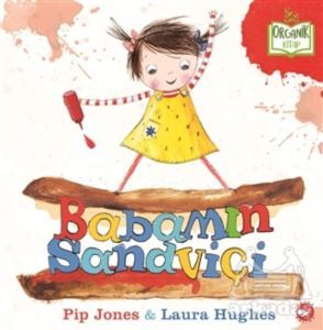 Babamın Sandviçi - Beyaz Balina Yayınları