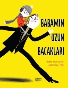 Babamın Uzun Bacakları - İlksatır Yayınevi