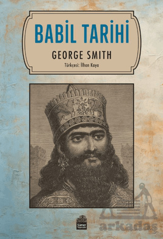 Babil Tarihi - Sümer Yayıncılık