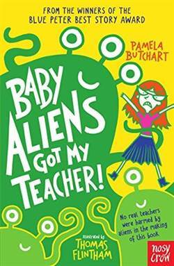 Baby Aliens Got My Teacher (Baby Aliens 1) - 1