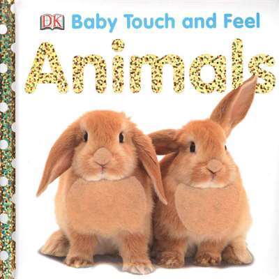 Baby Touch and Feel: Animals - DK USA