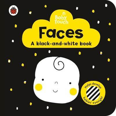 Baby Touch: Faces: a black-and white-book - 1