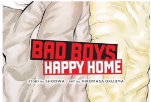 Bad Boys, Happy Home, Vol. 3 - 1