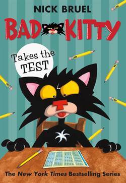 Bad Kitty Takes The Test - Square Fish