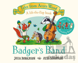 Badger's Band: A Lift-The-Flap Story (Tales From Acorn Wood) - Macmillan Children’s