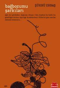 Bağbozumu Şarkıları - Kırmızı Kedi Yayınevi