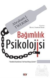 Bağımlılık Psikolojisi - 1