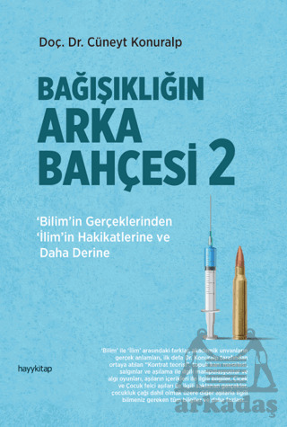 Bağışıklığın Arka Bahçesi 2 - Hayykitap