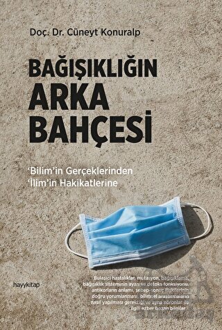 Bağışıklığın Arka Bahçesi - Hayykitap