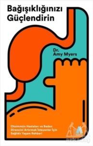 Bağışıklığınızı Güçlendirin - Aganta Kitap