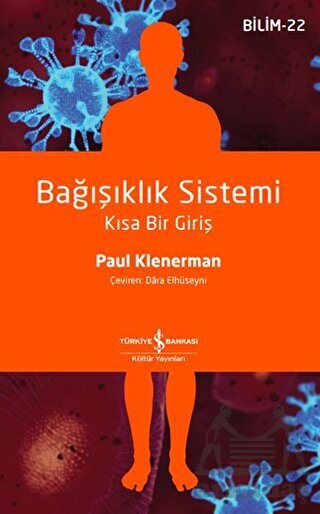 Bağışıklık Sistemi - Kısa Bir Giriş - 1