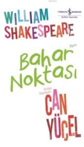 Bahar Noktası - İş Bankası Kültür Yayınları