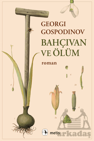 Bahçıvan ve Ölüm - Metis Yayınları