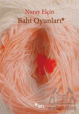 Baht Oyunları - Sel Yayıncılık