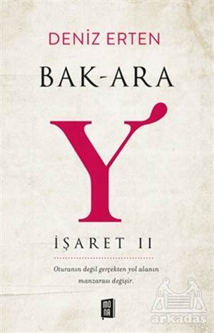 Bak-Ara Y - İşaret 2 - Mona Kitap