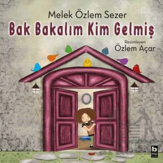 Bak Bakalım Kim Gelmiş - Bilgi Yayınevi
