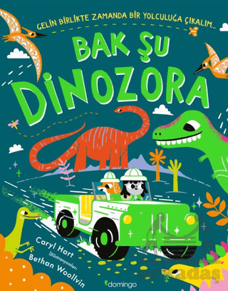 Bak Şu Dinozora - Domingo Yayınevi