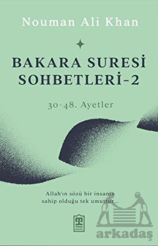 Bakara Suresi Sohbetleri 2 - Timaş Yayınları