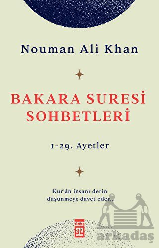 Bakara Suresi Sohbetleri - Timaş Yayınları