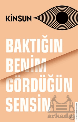 Baktığın Benim Gördüğün Sensin - 1