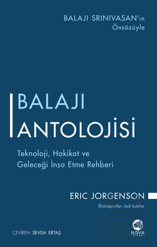 Balajı Antolojisi: Teknoloji, Hakikat Ve Geleceği İnşa Etme Rehberi - 2