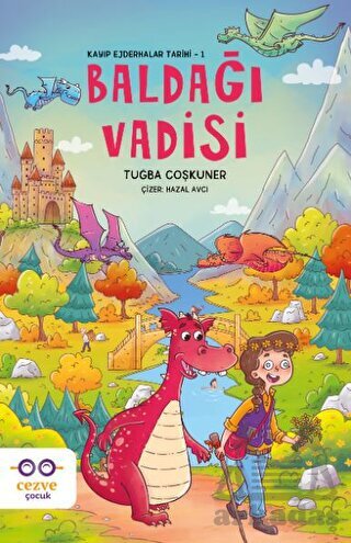 Baldağı Vadisi - Kayıp Ejderhalar Tarihi 1 - Cezve Çocuk